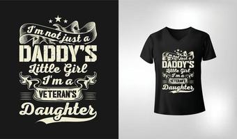 no soy solo la niña de papá, soy el diseño de la camiseta de la hija de un veterano vector