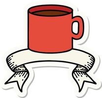 tattoo style sticker with banner of cup of coffee vector