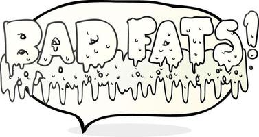 freehand drawn speech bubble cartoon bad fats vector