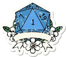 grunge sticker of a natural one d20 dice roll vector