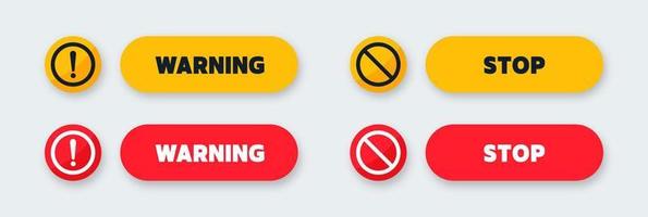 Warning and stop button in red and yellow colors. Exclamation signs vector illustration.