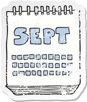 pegatina retro angustiada de un calendario de dibujos animados que muestra el mes de septiembre vector