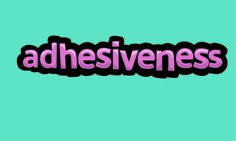 ADHESIVENESS writing vector design on a blue background