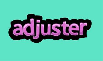 ADJUSTER writing vector design on a blue background