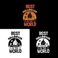 Best Halloween in the world typography lettering for t shirt vector