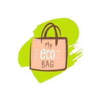 Tote bag with hand drawn lettering My eco bag. vector