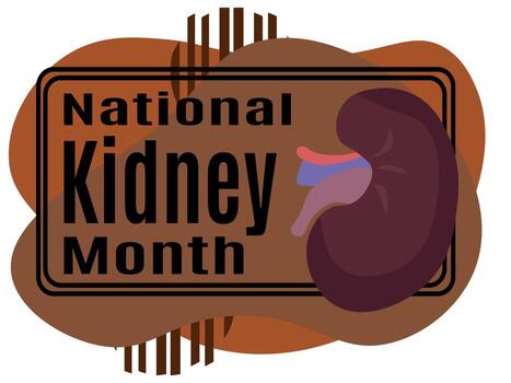 mes nacional del riñón, idea para un afiche, pancarta, volante o postal sobre un tema médico vector