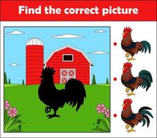 encuentra la imagen correcta, juego educativo para niños. gallo en la granja vector