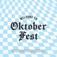 Willkommen zum Oktoberfest vector banner poster. Illustration with brush lettering typography and blue white checkered pattern background. Festive design concept for Bavarian beer festival