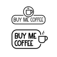 Buy me a coffee design template vector