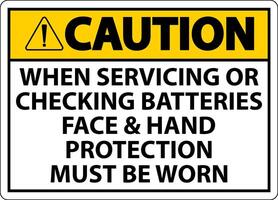 Caution When Servicing Batteries Sign On White Background vector