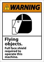 Warning Flying Object Face Shield Required Sign On White Background vector