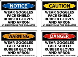 Precaución Use gafas protectoras, protector facial, guantes de goma y delantal cuando manipule ácido o cáustico. vector