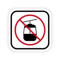 prohibir el icono de la silueta negra del teleférico. pictograma prohibido de la góndola de montaña. símbolo de círculo de parada roja de teleférico restringido. no hay señal de teleférico de invierno. Prohibido el teleférico. ilustración vectorial aislada. vector