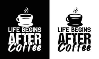 diseño de camiseta con cita de café, tipografía vector