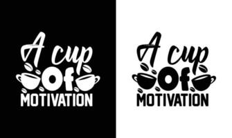 Coffee Quote T shirt design, typography vector