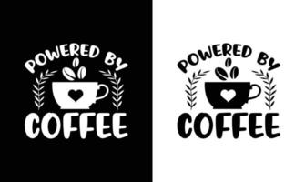 diseño de camiseta con cita de café, tipografía vector