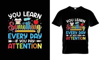 First day of school t-shirt design, First day of school t-shirt slogan and apparel design, First day of school typography, First day of school vector, First day of school illustration vector