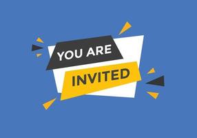You are invited concept Colorful label sign template. You are invited symbol web banner. vector