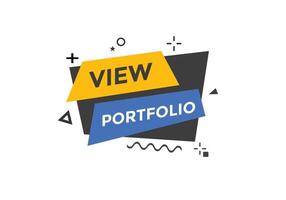 View portfolio button. speech bubble. View portfolio web banner template. Vector Illustration.