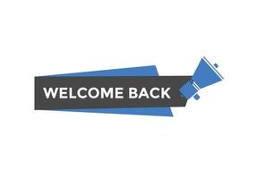 Welcome concept Colorful label sign template. Welcome symbol web banner. vector