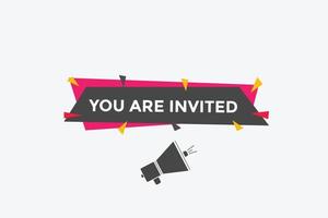 You are invited concept Colorful label sign template. You are invited symbol web banner. vector