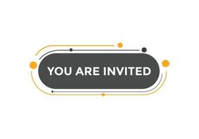 You are invited concept Colorful label sign template. You are invited symbol web banner. vector