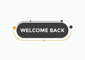 Welcome concept Colorful label sign template. Welcome symbol web banner. vector