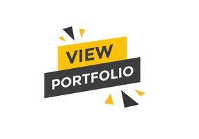 View portfolio button. speech bubble. View portfolio web banner template. Vector Illustration.