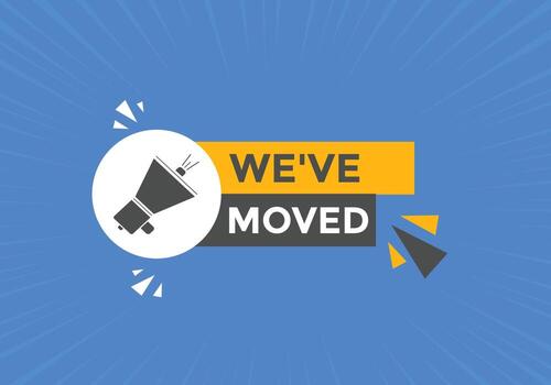 Weve moved button. speech bubble. We have moved web banner template. Vector Illustration.