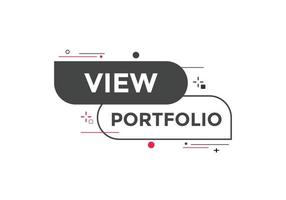 View portfolio button. speech bubble. View portfolio web banner template. Vector Illustration.