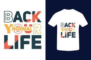 Typography t-shirt design with awesome quality and quote vector