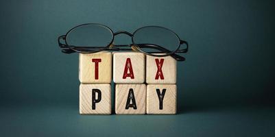 Tax Words , Business Concept idea photo