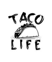 taco vida tacos logo ilustración camiseta diseño tacos concepto diseño vector