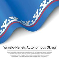 Waving flag of Yamalo-Nenets Autonomous Okrug is a region of Rus vector