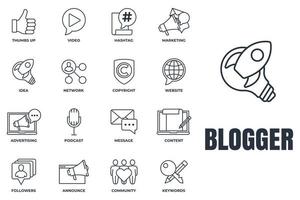 Set of Blogger, blogging icon logo vector illustration. followers, keywords, idea, copyright, announce, website and more pack symbol template for graphic and web design collection