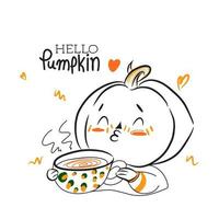 Hello pumpkin, handwritten quotes, cute illustration with funny pumpkin with a cup of hot soup vector