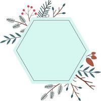 Twigs, fir branches and berries in the shape of a polygon. Vector border copy space for a postcard or seasonal banner. Aesthetic botanical illustration. Winter design