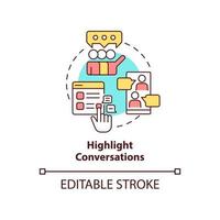 Highlight conversations concept icon. Embeddedness in social networks abstract idea thin line illustration. Top discussion. Isolated outline drawing. Editable stroke. vector