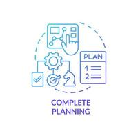 Complete planning blue gradient concept icon. Full picture of business. Corporate strategy type abstract idea thin line illustration. Isolated outline drawing. vector