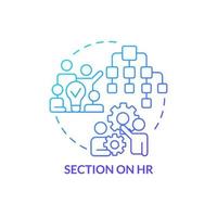 Section on HR blue gradient concept icon. Productive team building. Advantage of business planning abstract idea thin line illustration. Isolated outline drawing. vector