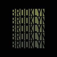 tipografía de ilustración de brooklyn. perfecto para el diseño de camisetas vector