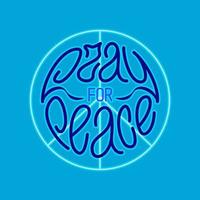 Pray For Peace Blue Neon Pacific Sign With Creative Lettering Inside vector