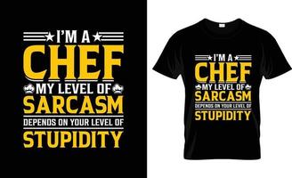 diseño de camisetas de chef, eslogan de camisetas de chef y diseño de ropa, tipografía de chef, vector de chef, ilustración de chef