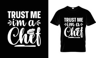 Chef t-shirt design, Chef t-shirt slogan and apparel design, Chef typography, Chef vector, Chef  illustration vector