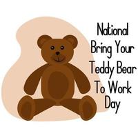 día nacional traiga su oso de peluche al trabajo, idea para afiches, pancartas, volantes o postales vector