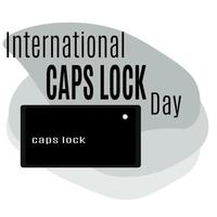 International Caps Lock Day, idea for poster, banner, flyer or postcard vector