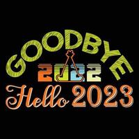 Goodbye 2022, Hello 2023. Can be used for happy new year T-shirt fashion design, new year Typography design, new year swear apparel, t-shirt vectors,  sticker design, cards, messages,  and mugs vector