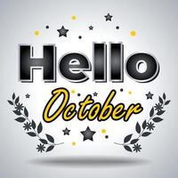 Hello October. Design for cards, Banner, Poster vector