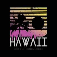 Hawaii illustration typography. perfect for t shirt design vector